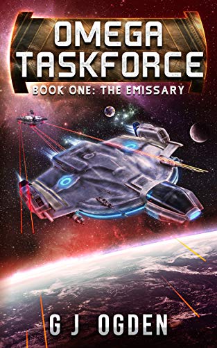 The Emissary: Omega Taskforce (Book 1)