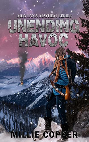 Free: Unending Havoc (Montana Mayhem Book 1)