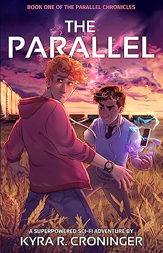 The Parallel (The Parallel Chronicles Book 1)